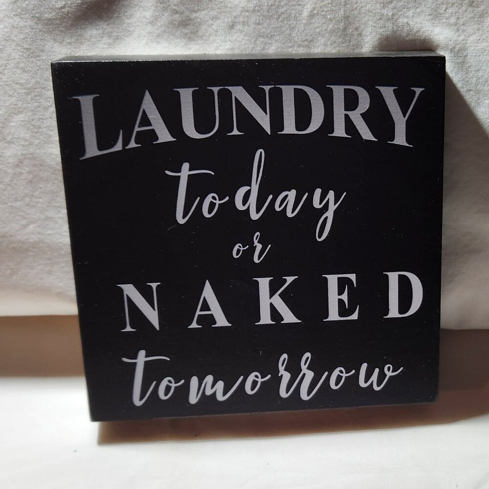 Sign for laundry room - wooden square humor funny choice of two NEW